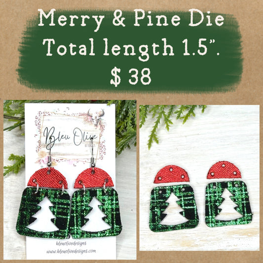 Merry & Pine Die